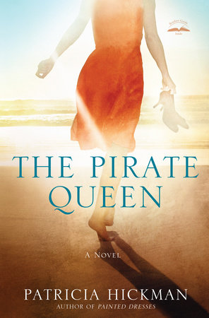 The Pirate Queen by Patricia Hickman