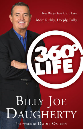 360-Degree Life by Billy Joe Daugherty