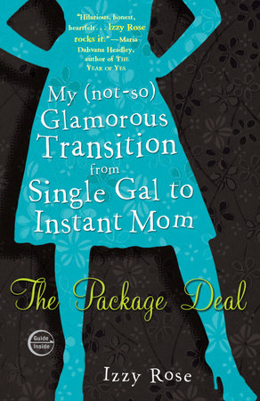 The Package Deal by Izzy Rose