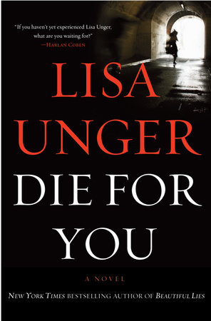 Die for You by Lisa Unger