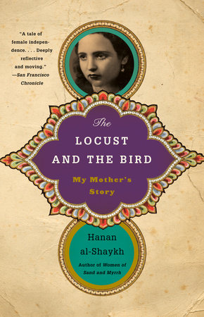 The Locust and the Bird by Hanan al-Shaykh