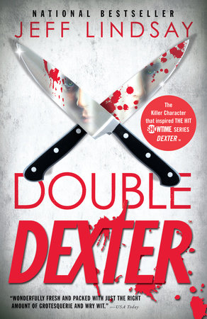 Double Dexter by Jeff Lindsay