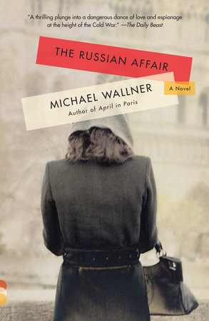 The Russian Affair by Michael Wallner