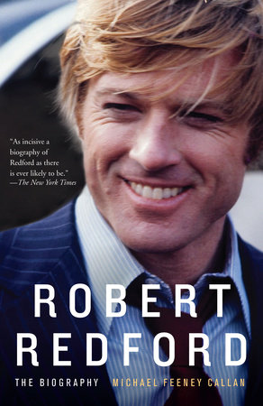 Robert Redford by Michael Feeney Callan
