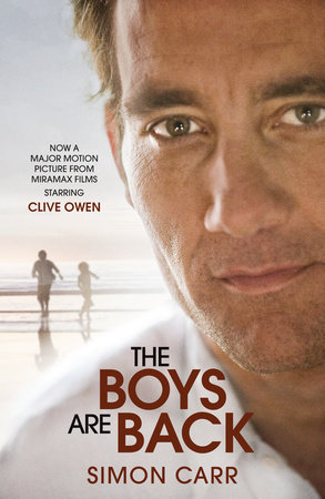 The Boys Are Back (Movie Tie-in Edition by Simon Carr