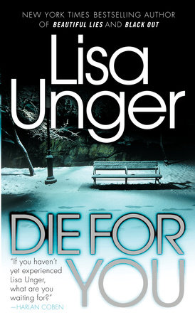 Die for You by Lisa Unger