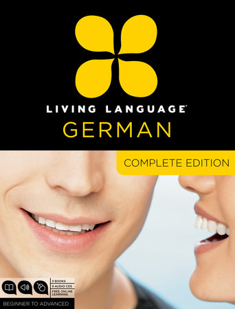Living Language German, Complete Edition by Living Language