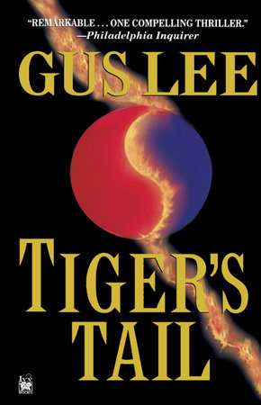 Tiger's Tail by Gus Lee