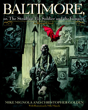 Baltimore, by Mike Mignola and Christopher Golden