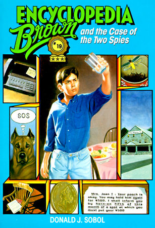 Encyclopedia Brown and the Case of the Two Spies by Donald J. Sobol