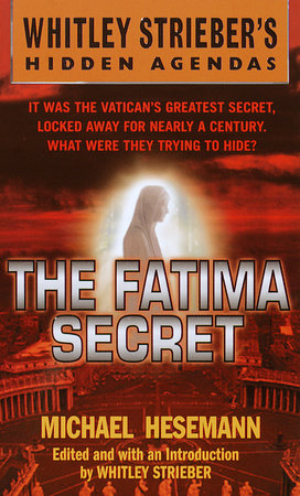The Fatima Secret by Michael Hesemann