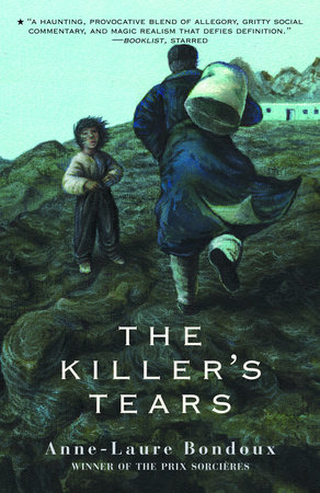 The Killer's Tears by Anne-Laure Bondoux