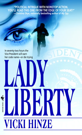 Lady Liberty by Vicki Hinze