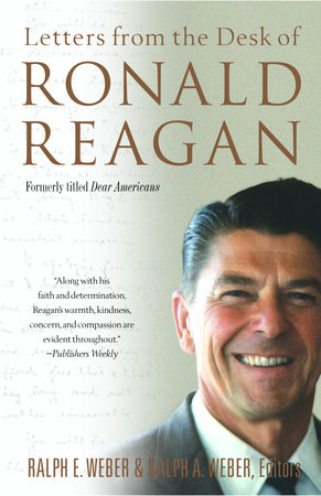 Letters from the Desk of Ronald Reagan by 
