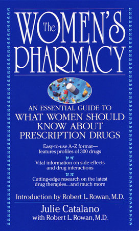 The Women's Pharmacy by Julie Catalano