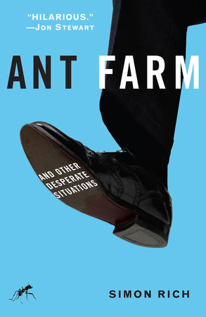 Ant Farm by Simon Rich