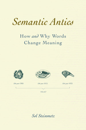 Semantic Antics by Sol Steinmetz