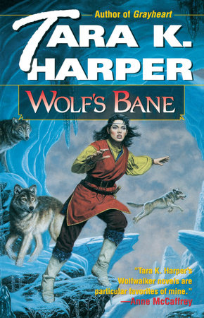 Wolf's Bane by Tara K. Harper