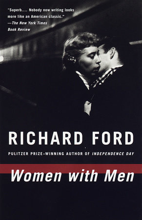 Women with Men by Richard Ford