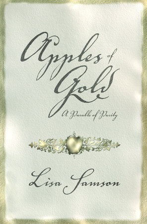 Apples of Gold by Lisa Samson