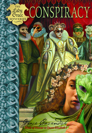 Conspiracy by Lady Grace Cavendish