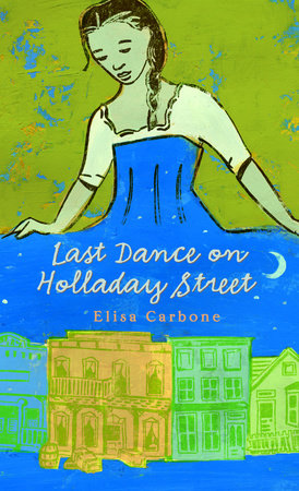 Last Dance on Holladay Street by Elisa Carbone