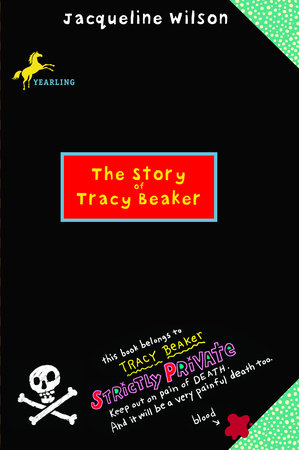 The Story of Tracy Beaker by Jacqueline Wilson