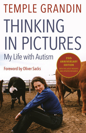 Thinking in Pictures, Expanded Edition by Temple Grandin