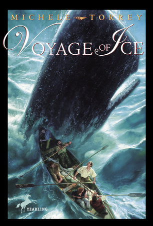 Voyage of Ice by Michele Torrey