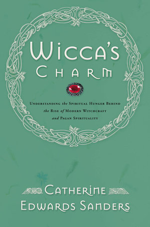 Wicca's Charm by Catherine Sanders