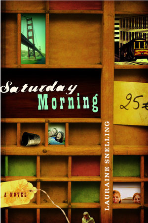 Saturday Morning by Lauraine Snelling