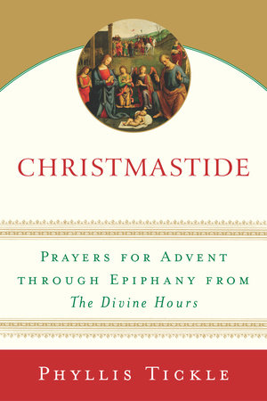 Christmastide by Phyllis Tickle