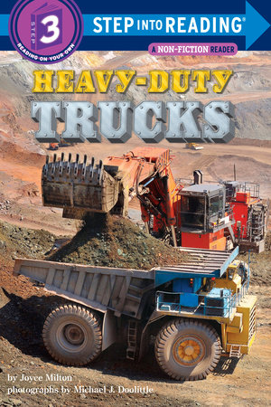 Heavy-Duty Trucks by Joyce Milton