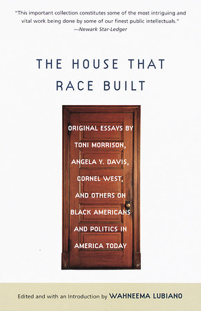 The House That Race Built by 