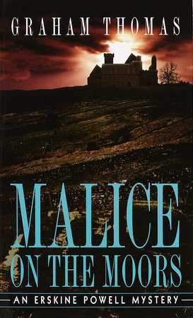 Malice on the Moors by Graham Thomas