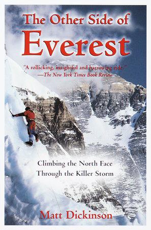 The Other Side of Everest by Matt Dickinson