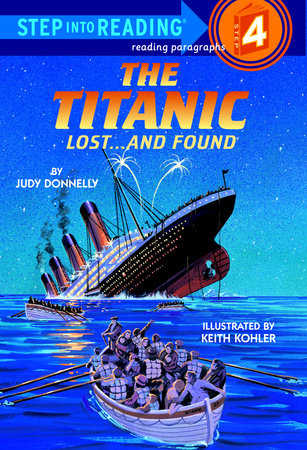 The Titanic: Lost and Found by Judy Donnelly