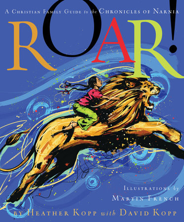 Roar! by Heather Kopp and David Kopp