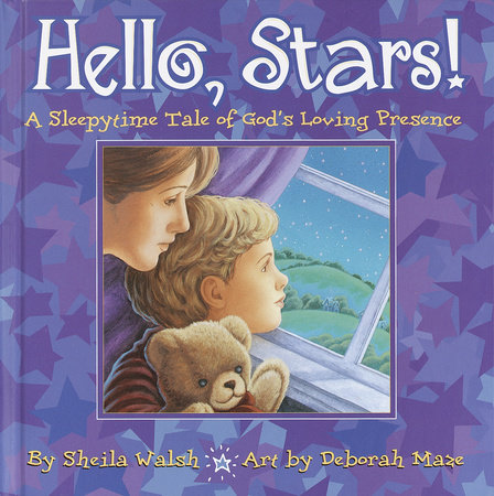 Hello, Stars! by Sheila Walsh