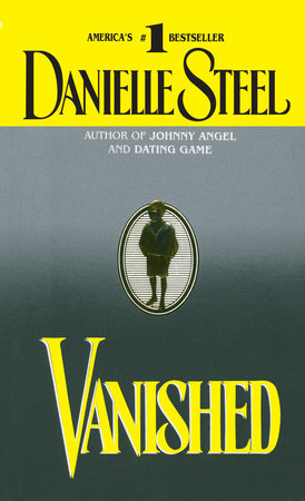 Vanished by Danielle Steel