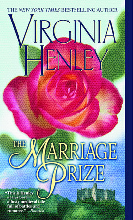 The Marriage Prize by Virginia Henley