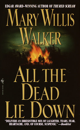 All the Dead Lie Down by Mary Willis Walker