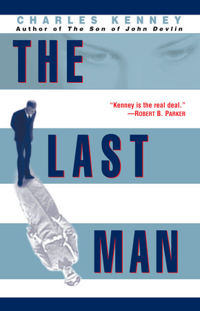 The Last Man by Charles Kenney