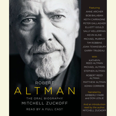 Robert Altman by Mitchell Zuckoff