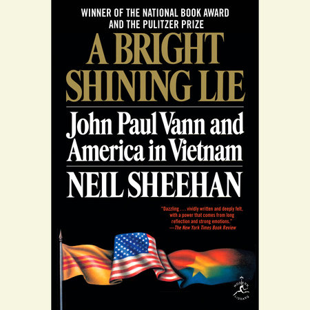 A Bright Shining Lie by Neil Sheehan