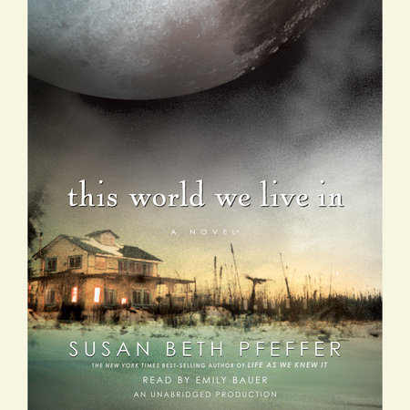 This World We Live In by Susan Beth Pfeffer