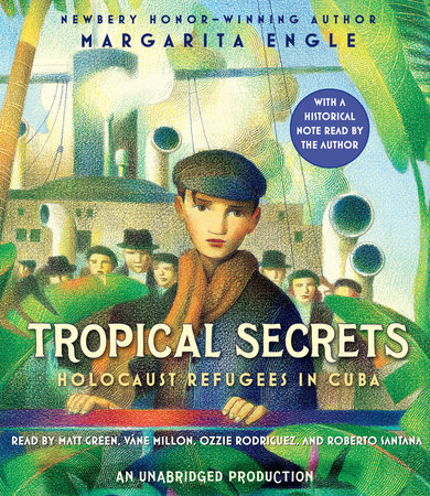 Tropical Secrets by Margarita Engle
