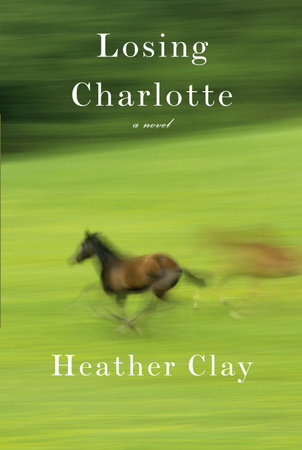 Losing Charlotte by Heather Clay