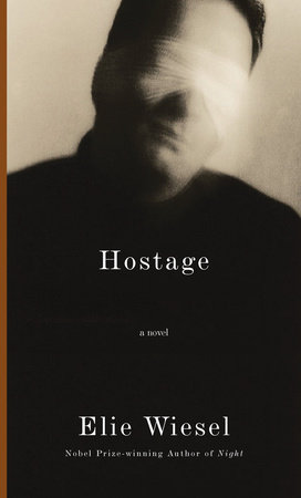 Hostage by Elie Wiesel