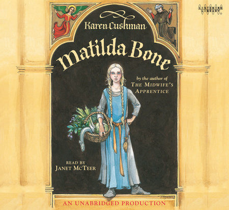 Matilda Bone by Karen Cushman